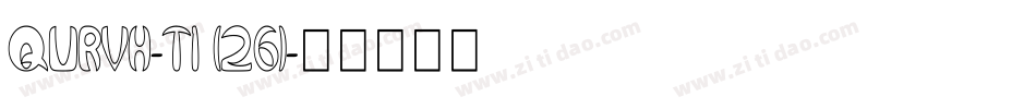 QURVH-T1 (26)字体转换